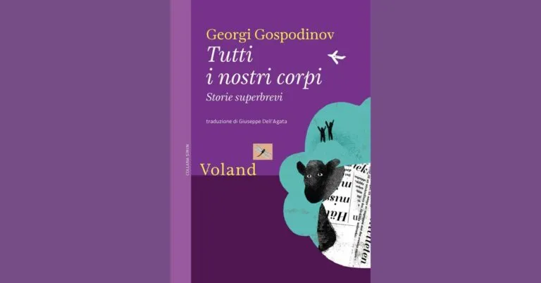 Tutti i nostri corpi di Georgi Gospodinov