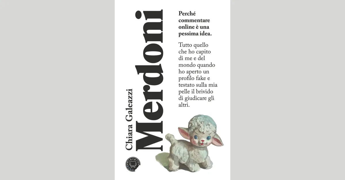 “Merdoni” di Chiara Galeazzi