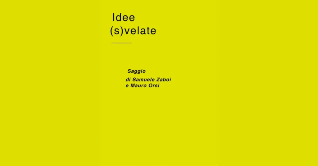 "Idee (s)velate" di Samuele Zaboi e Mauro Orsi